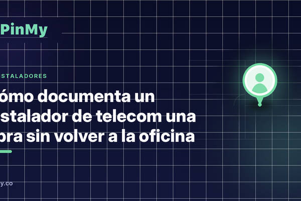 Cómo documenta un instalador de telecom una obra sin volver a la oficina