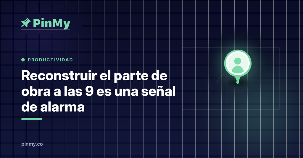 Reconstruir el parte de obra a las 9 de la noche es una señal de alarma