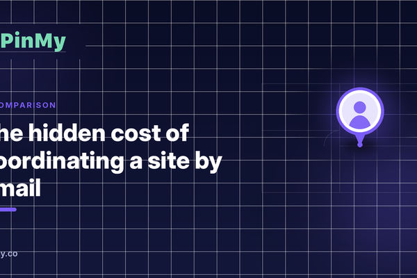 The hidden cost of coordinating a site by email
