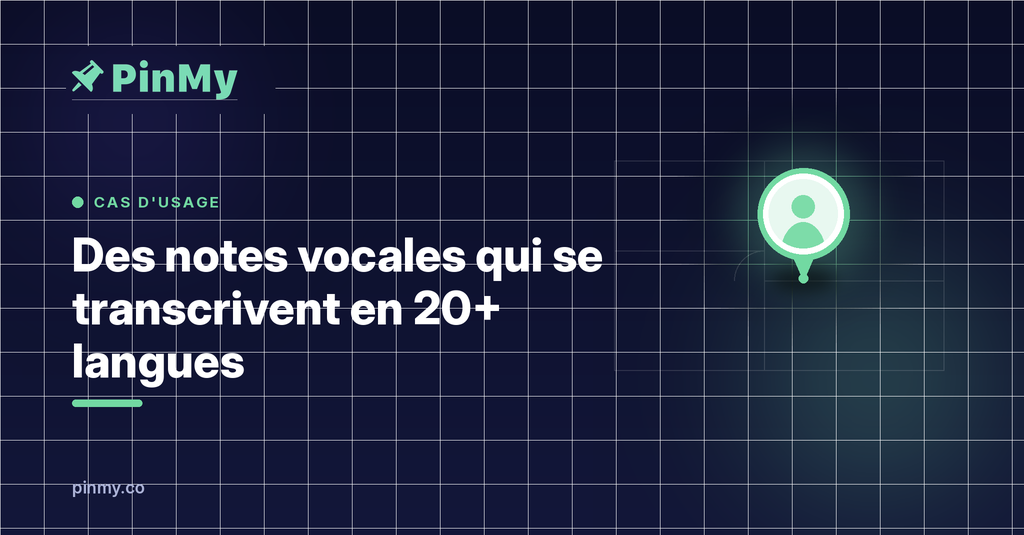 Des notes vocales qui se transcrivent en 20+ langues