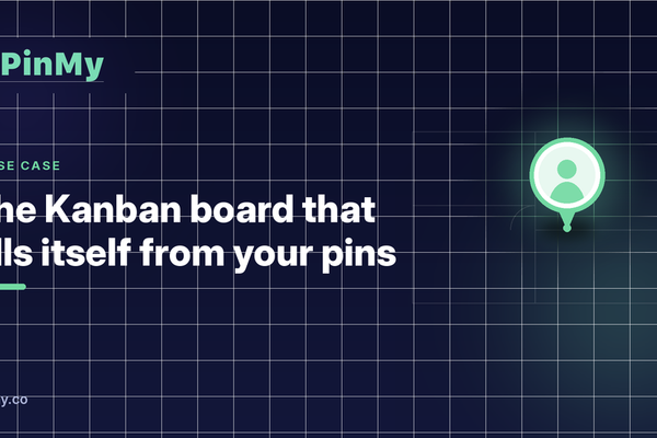 The Kanban board that fills itself from your pins