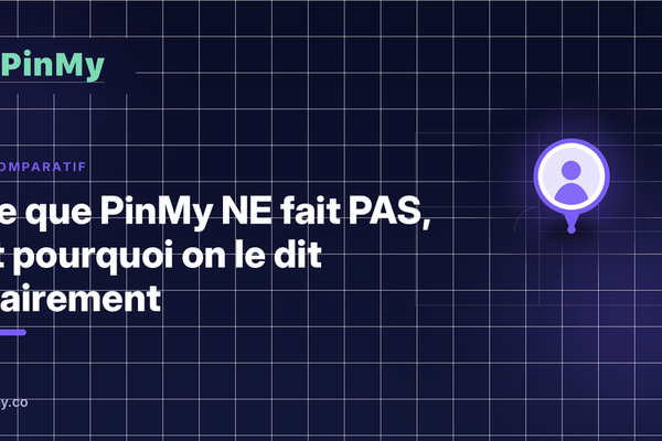 Ce que PinMy NE fait PAS (et pourquoi on le dit clairement)