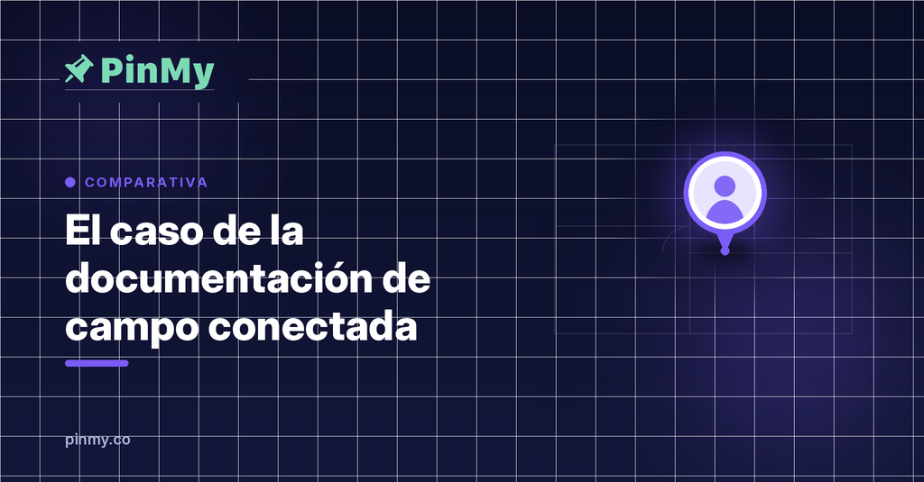 Cuando los planos dejan de ser estáticos: documentación de campo conectada