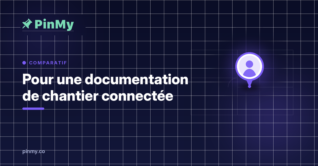 Quand les plans cessent d'être statiques : la documentation de chantier connectée