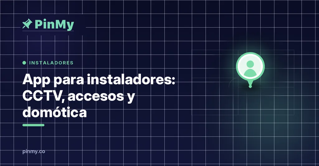 App for installers: CCTV, access control and smart home
