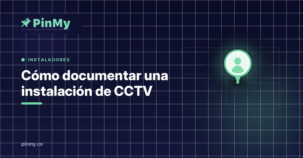 How to document a CCTV installation
