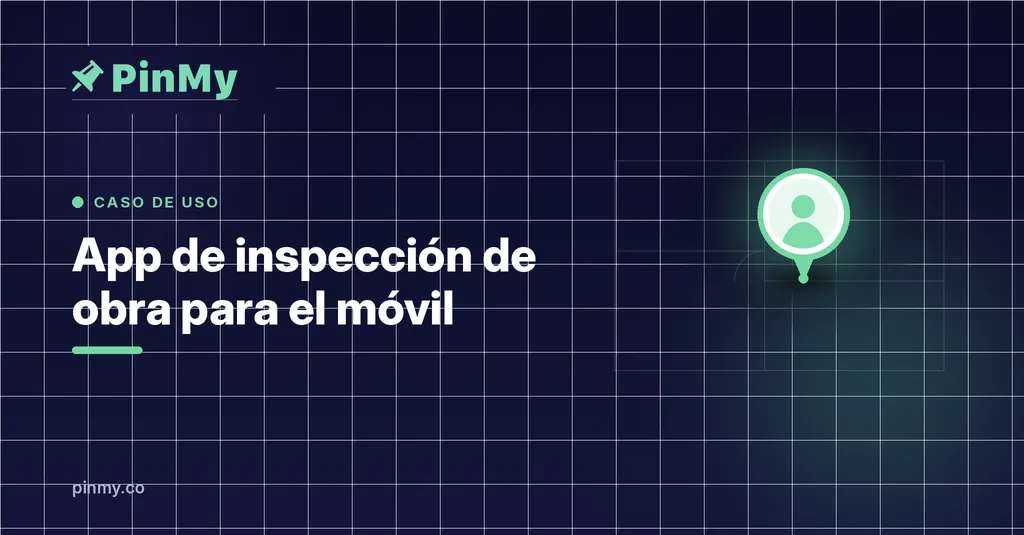 A site inspection app for your phone